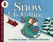 Cover of: Snow Is Falling (Let's Read and Find Out) by Franklyn M. Branley