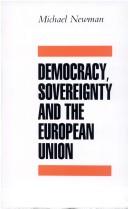 Cover of: Democracy and Sovereignty in the European Community