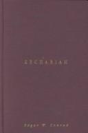 Cover of: Zechariah (Readings Ser) by Edgar W. Conrad