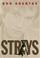 Cover of: Strays
