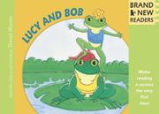 Cover of: Lucy and Bob: Brand New Readers