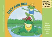 Cover of: Lucy and Bob: Brand New Readers
