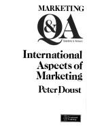 Cover of: International Aspects of Marketing (Marketing Questions & Answers) by Peter Doust