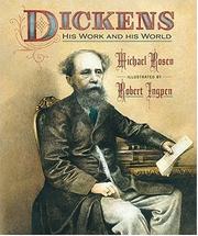Cover of: Dickens: His Work and His World