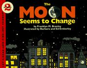 Cover of: The Moon Seems to Change (Let's-Read-and-Find-Out Science 2) by Franklyn M. Branley