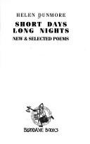 Cover of: Short Days Long Nights: New & Selected Poems