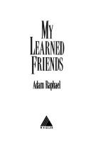 Cover of: My Learned Friends by Adam Raphael