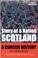 Cover of: Scotland. Story of a Nation