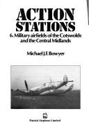 Cover of: Action Stations by Michael J.F. Bowyer