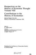 Cover of: Perspectives on the History of Economic Thought: Contributions to the History of Economics : Selected Papers from the History of Economics Conferenc (Perspectives on the History of Economic Thought)