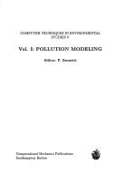 Cover of: Computer Techniques in Environmental Studies V Vol. I: Pollution Modelling