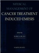 Cover of: Medical management of cancer treatment induced emesis by edited by Mario A. Dicato.