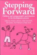 Stepping forward by Victoria Johnson, Edda Ivan-Smith, Gill Gordon, Pat Pridmore, Patta Scott