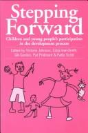 Cover of: Stepping forward by Victoria Johnson, Edda Ivan-Smith, Gill Gordon, Pat Pridmore, Patta Scott