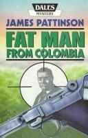 Cover of: Fat Man from Colombia
