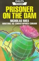 Cover of: Prisoner on the Dam