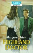 Cover of: Highland Doctor by Margaret Allan