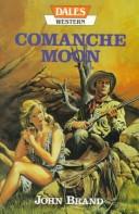 Cover of: Comanche Moon