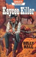 Cover of: Kaycee Killer