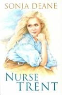 Cover of: Nurse Trent (Linford Romance Library (Large Print)) by Sonia Deane