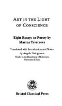 Cover of: Art in the light of conscience: eight essays onpoetry