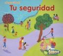 Cover of: Tu Seguridad/ Your Own Safety (Seguridad!/ Stay Safe) by Sue Barraclough