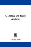 A Treatise On Ships' Anchors by George Cotsell