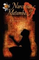 Cover of: Narcissus of Matamba by Kippen Horrocks