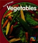 Cover of: Vegetables by Lola M. Schaefer