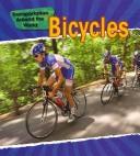 Cover of: Bicycles (Transportation Around the World/ 2nd Edition) by Chris Oxlade