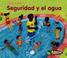 Cover of: Seguridad Y El Agua / Water Safety (Seguridad!/ Stay Safe)