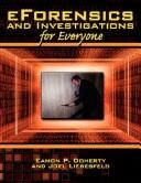 Cover of eForensics and Investigations for Everyone by Eamon, P. Doherty