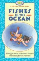 Cover of: Fishes in the Ocean (First Flight Early Readers)