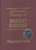 Cover of: Advance Therapy of Breast Disease