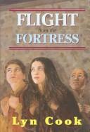 Cover of: Flight from the Fortress