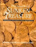 Cover of: The Search for Sunken Treasure by Robert F. Marx