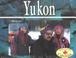 Cover of: Yukon (Hello Canada Series)