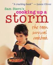 Cover of: Cooking Up a Storm: The Teen Survival Cookbook