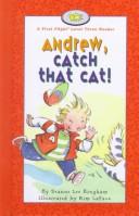 Cover of: Andrew, Catch That Cat! (First Flight Books Level Three)