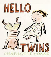 Cover of: Hello, twins by Charlotte Voake, Charlotte Voake