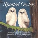 Cover of: Spotted Owlets