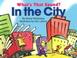 Cover of: What's That Sound? In the City (What's That Sound?)