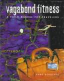 Cover of: Vagabond Fitness by Hank Schachte