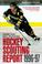 Cover of: Hockey Scouting Report 1996-1997 (Annual)