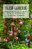 Cover of: Island Gardening by Ramona Sommer