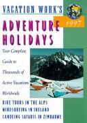 Adventure Holidays by Victoria Pybus