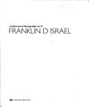 Cover of: Franklin D. Israel (Architectural Monographs No 34)