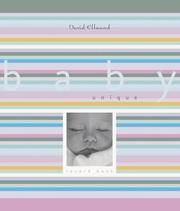 Cover of: Baby Unique Moments by David Ellwand