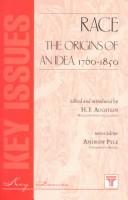 Cover of: Race The Origins of an Idea 1760-1850 by Hannah Augstein