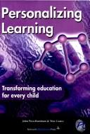 Cover of: Personalizing Learning: Transforming Education for Every Child
